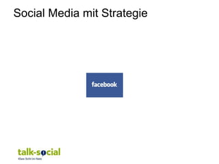 Social Media mit Strategie
 