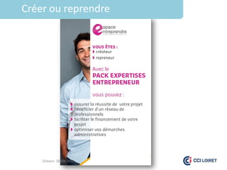 Créer ou reprendre




    Orléans 28/09/2012
 