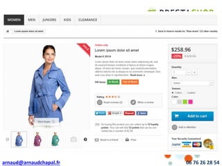 arnaud@arnaudchapal.fr 06 76 26 28 54
NOTRE VISION & VALEUR AJOUTÉE5. Solutions E-commerce
 