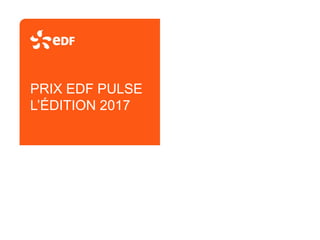PRIX EDF PULSE
L’ÉDITION 2017
 