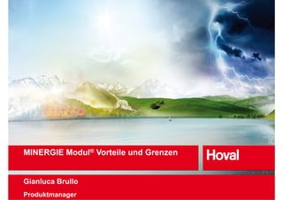MINERGIE Modul® Vorteile und Grenzen


Gianluca Brullo
Produktmanager
 