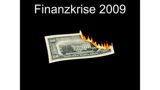 Finanzkrise 2009
 