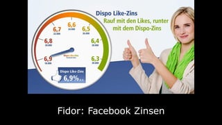 Fidor: Facebook Zinsen
 
