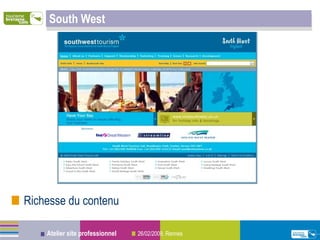 South West Richesse du contenu 