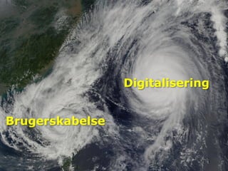 Digitalisering


Brugerskabelse
 