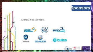 Sponsors
- Merci à nos sponsors
 