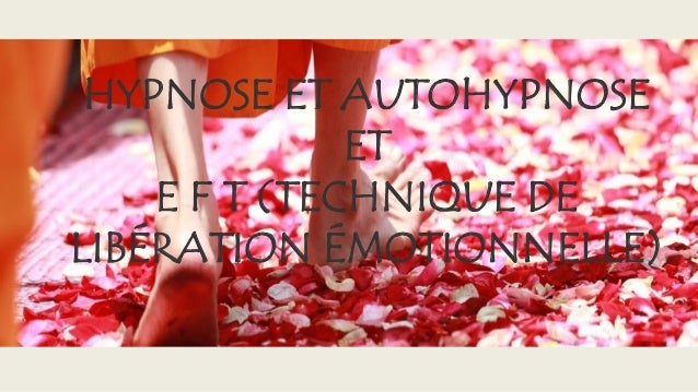 Présentation Hypnose Eft