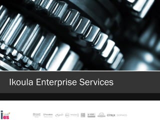 Ikoula Enterprise Services
 