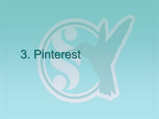 3. Pinterest
 