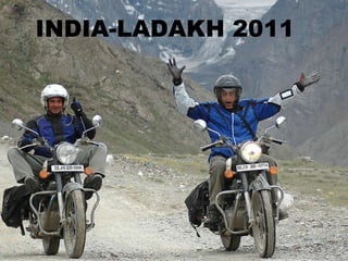 INDIA-LADAKH 2011 