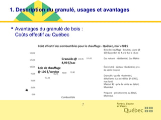 Filière québécoise des granulés de bois pour le chauffage et perspectives d’approvisionnement en biomasse