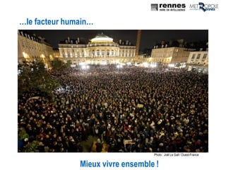 Mieux vivre ensemble !
…le facteur humain…
Photo : Joël Le Gall / Ouest-France
 