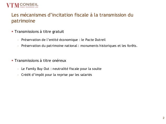 Mecanismes Fiscaux D Incitation Fiscale A La Transmission D Entreprise