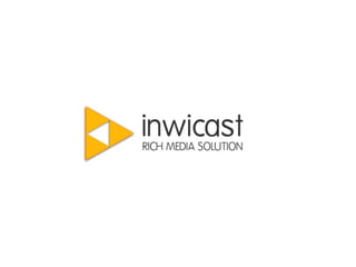  Inwicast Mediacenter est la plateforme web centralisée la plus simple pour
  publier, gérer et diffuser vos contenus multimédias sur internet ou sur
  votre intranet.
 