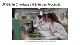 IUT Génie Chimique / Génie des Procédés
https://www.youtube.com/watch?v=X_nMbrtp37c
 