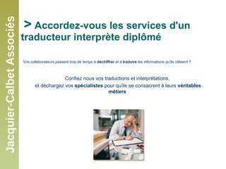 Présentation de Jacquier-Calbet Associés