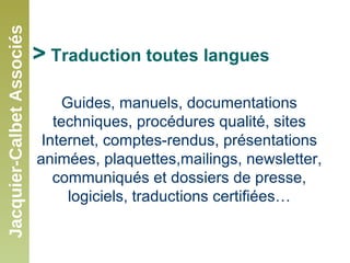 Présentation de Jacquier-Calbet Associés