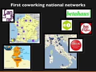 First coworking national networks 