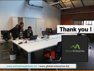 www.entrepriseglobale.biz  / www.global-enterprise.biz Flickr Betagroup Coworking, Brussels 