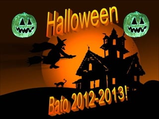 Halloween 2012-2013