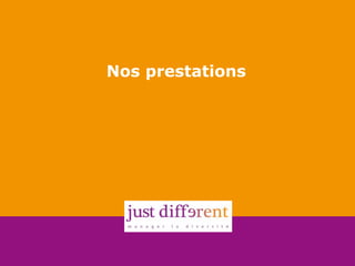 Nos prestations

 
