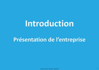 Tout droit réservé - CIPE 2015 - www.CIPE.fr
7
 