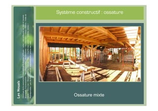 #27
      Système constructif : ossature




             Ossature mixte
 