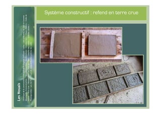 #43
      Système constructif : refend en terre crue
 