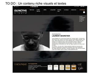 TO DO : Un contenu riche visuels et textes
 