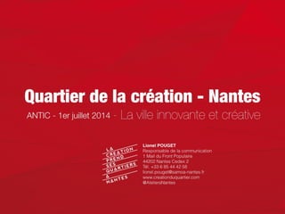 Quartier de la création - Nantes
