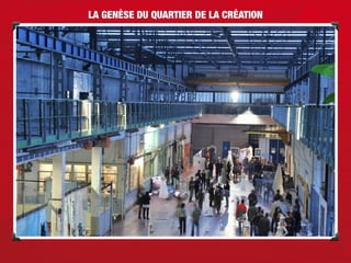 Quartier de la création - Nantes