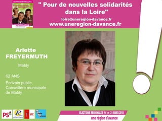 Arlette  FREYERMUTH Mably 62 ANS   Écrivain public, Conseillère municipale  de Mably 