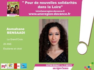 Asmahane  BENSAADI La Grand’Croix 26 ANS   Étudiante en droit 