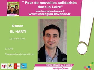 Otman EL HARTI La Grand’Croix 33 ANS   Responsable de formations   