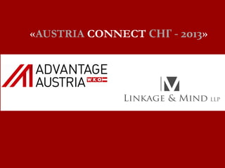«AUSTRIA CONNECT СНГ - 2013»

 