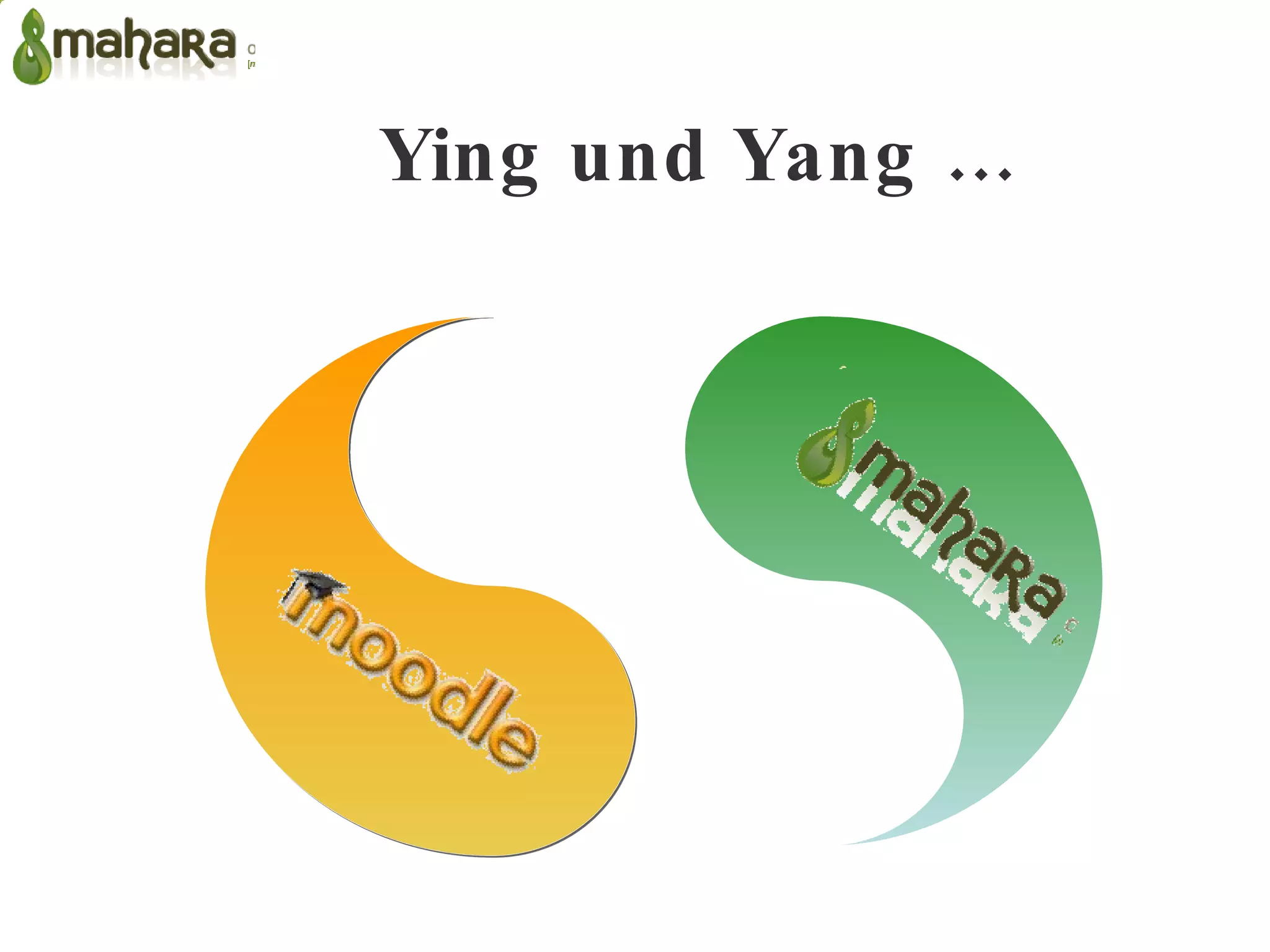 Ying und Yang … 