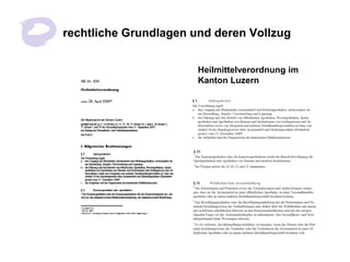 rechtliche Grundlagen und deren Vollzug


                       Heilmittelverordnung im
                       Kanton Luz...