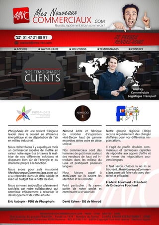 NOTRE APPROCHE
Nos parti-pris
Nos marchés
 