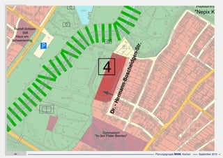Flächennutzungsplanungincl.Bausteine
Stadtentwicklungskonzept
- 47 - Planungsgruppe MWM, Aachen September 2010
Dr.-Hermann-Boscheidgen-Str.
 