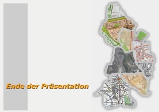 Ende der PrEnde der Prääsentationsentation
 