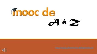http://moocaz.gallenne.fr/moodle/login/index.php
 