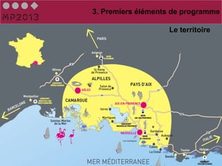 3. Premiers éléments de programme

                   Le territoire
 