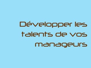Développer la
    Culture et la
Marque de votre
     entreprise
 