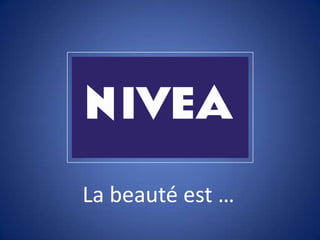 La beauté est …
 