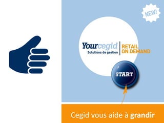 Cegid vous aide à grandir
 