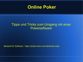 Präsentation online poker