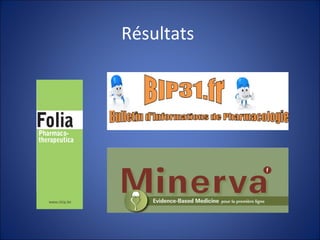 Résultats
 