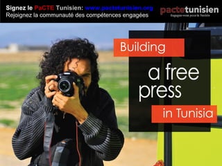 Signez le PaCTE Tunisien: www.pactetunisien.org
Rejoignez la communauté des compétences engagées
 