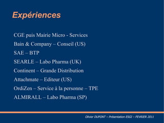 Présentation de mon parcours professionnel dans l'informatique Parcours rapide de mon CV 