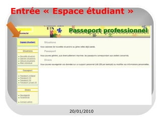 Entrée « Espace étudiant »

20/01/2010

 